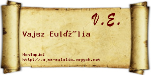 Vajsz Eulália névjegykártya
